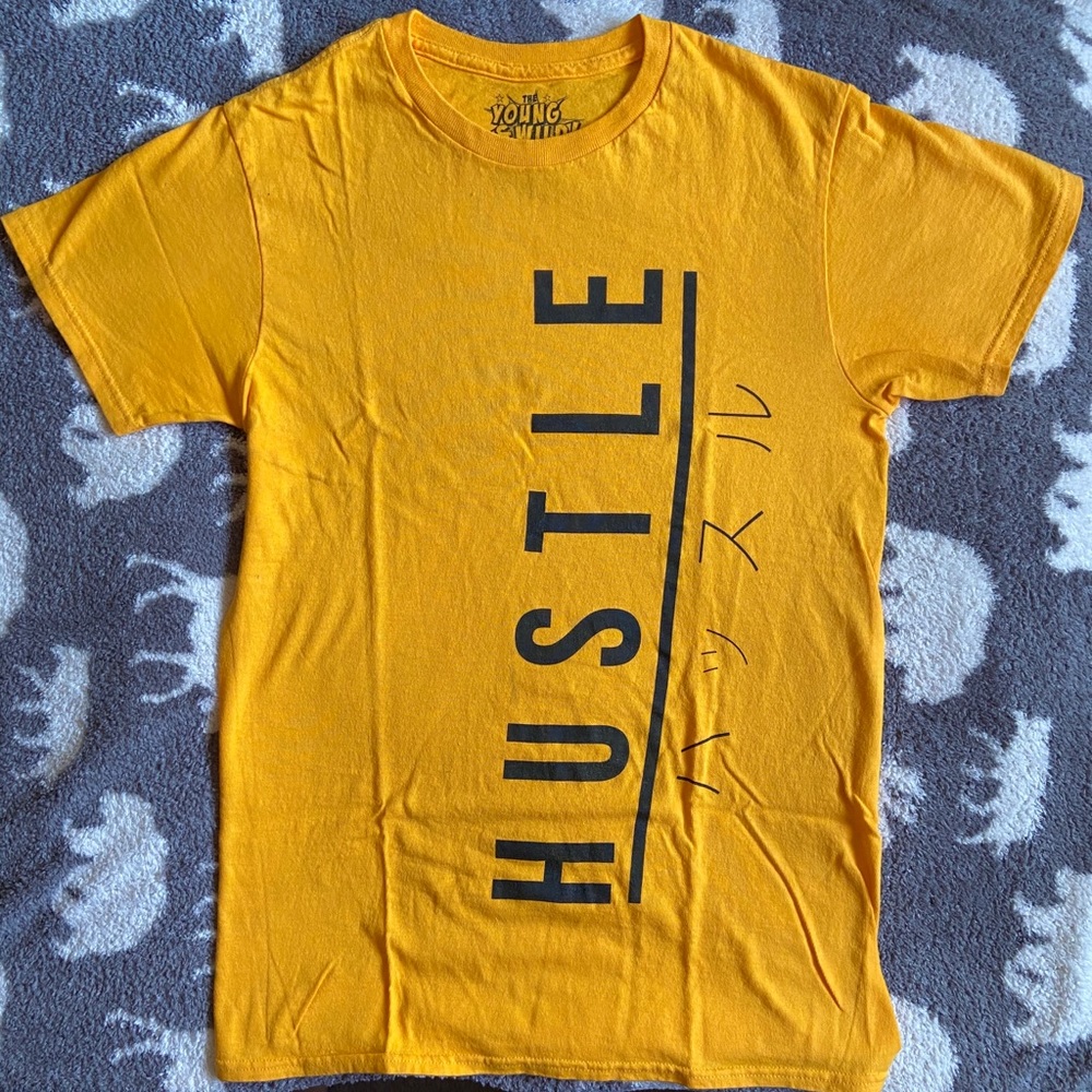 The Young and Wild Hustle T- Shirt